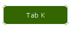 Tab K